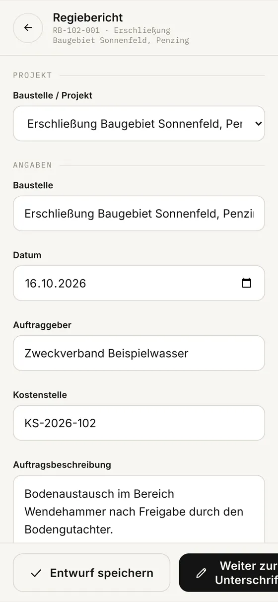 Regiebericht am Handy: Baustelle, Datum, Auftraggeber und Kostenstelle sind schon ausgefüllt